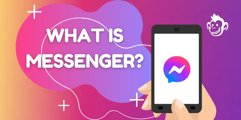 什么是Facebook Messenger 2 什么是Facebook Messenger