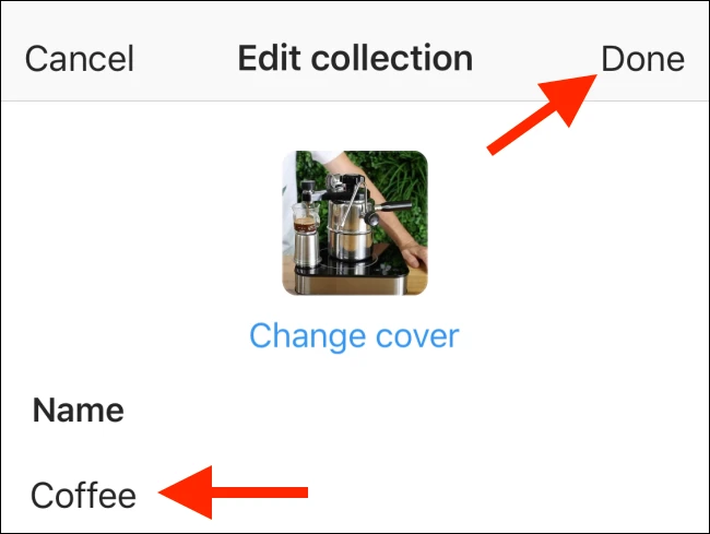 Edit the collection details and then tap Done